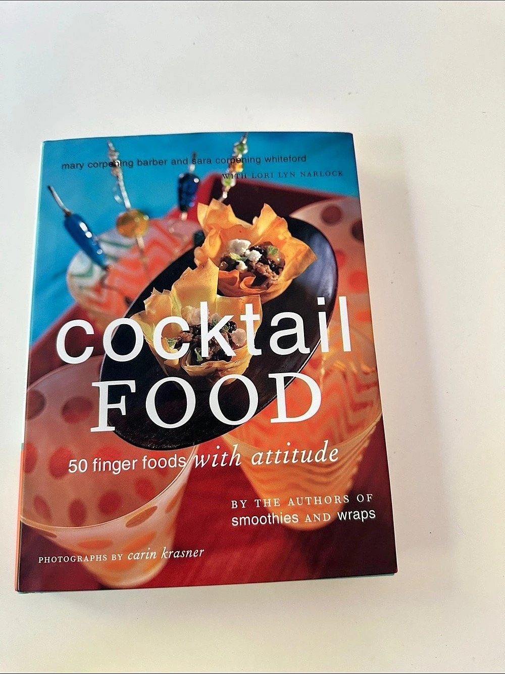Chronicle Books Cocktail Food: 50 Finger Foods with Attitude